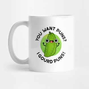 You Want Puns I Gourd Puns Cute Veggie Pun Mug